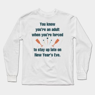 Adult New Year’s Eve Long Sleeve T-Shirt